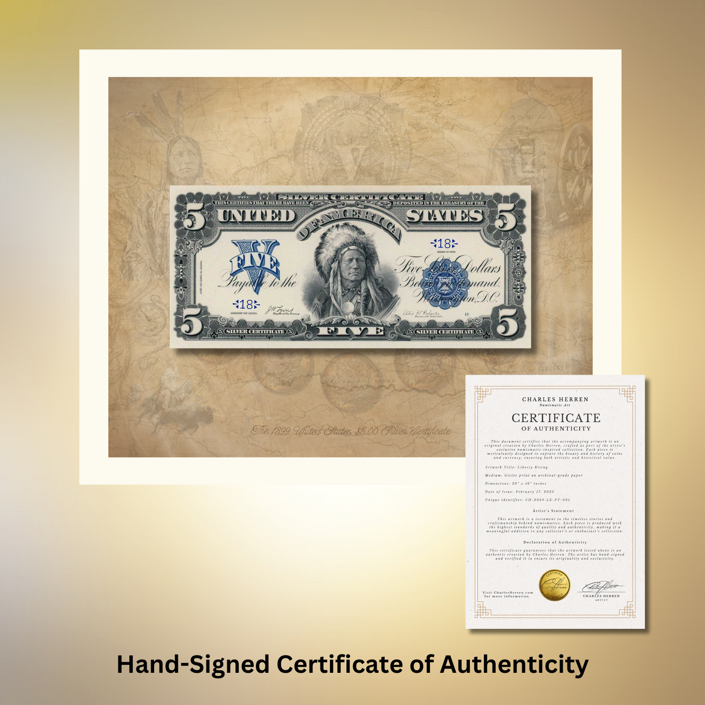 The 1899 $5.00 Silver Certificate – The Legendary "Chief Note” Portrait