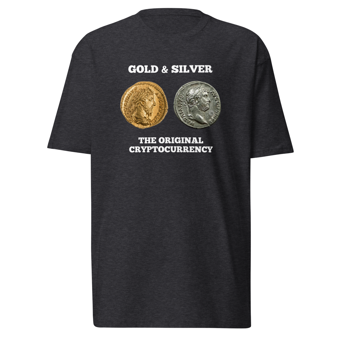 Gold & Silver: The Original Cryptocurrency Men’s Premium T-Shirt (Front)